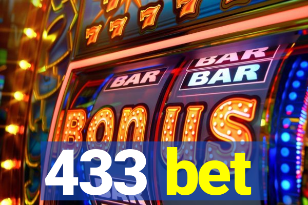 433 bet